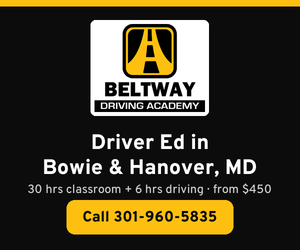 Beltway Driving Academy: driver education in Bowie and Hanover, from $450. Call 301-960-5835.
